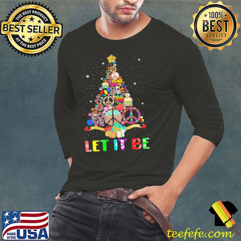 Premium Hippie Let It Be Peace Love Christmas Tree Christmas Shirt