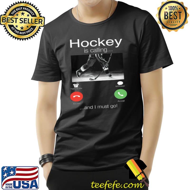 Premium Hockey is calling and i must go Unisex Premium Hockey is calling and i must go Unisex