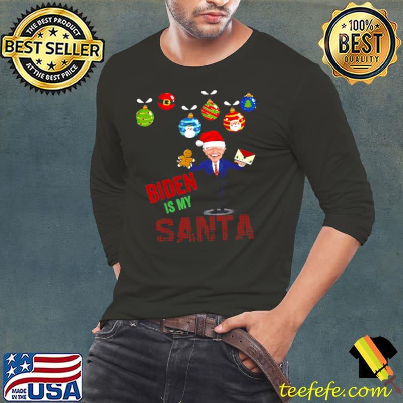 Premium Joe Biden Is My Santa Christmas shirt