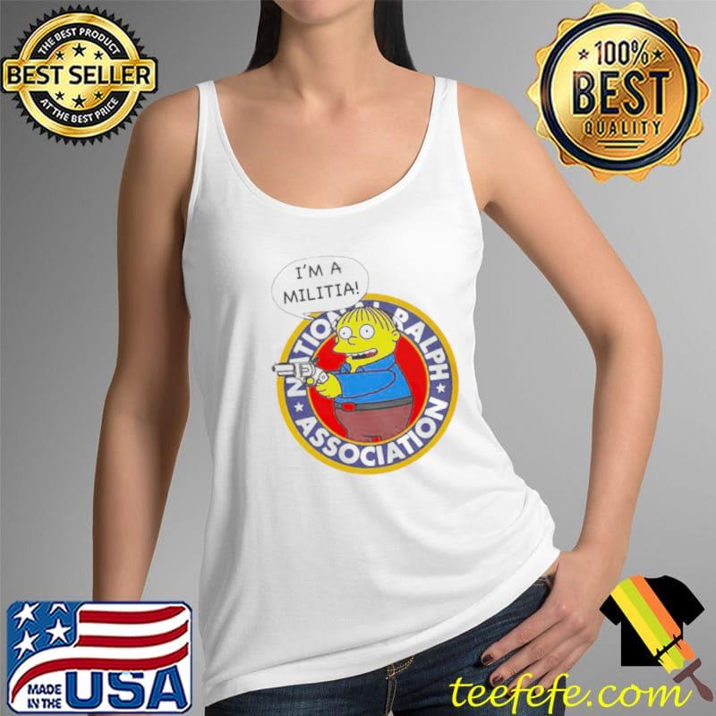 Premium Ralph Wiggum I’m a militia national ralph association Tank Top Premium Ralph Wiggum I’m a militia national ralph association Tank Top