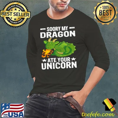 Premium Soory My Dragon Ate Your Unicorn Dragon Lizard Mythical Shirt