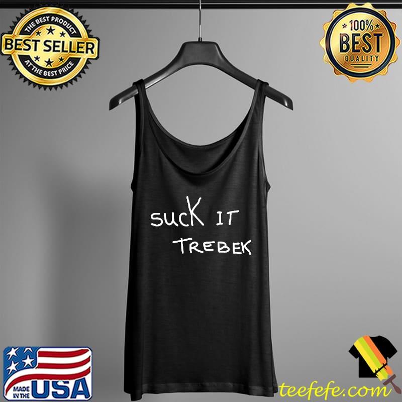 Premium suck it trebek s Tank Top Premium suck it trebek s Tank Top