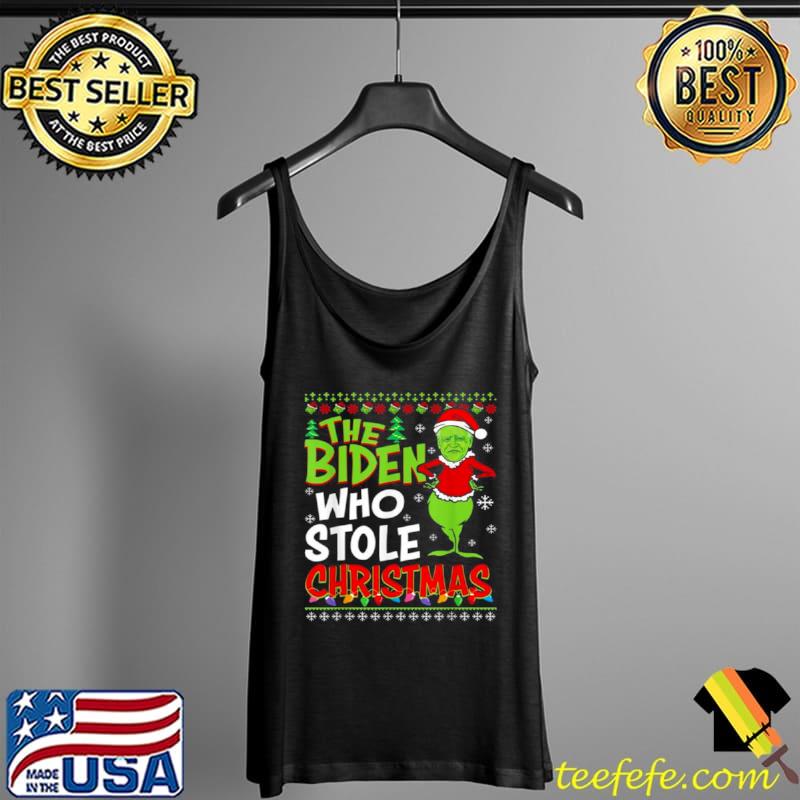 Premium The Biden Who Stole Christmas Ugly Tank Top Premium The Biden Who Stole Christmas Ugly Tank Top