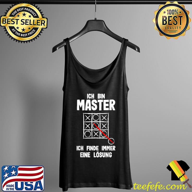 Premium University Ich Bin Master Ich Find Always Eine Solution Uni T-Shirt Tank Top Premium University Ich Bin Master Ich Find Always Eine Solution Uni T-Shirt Tank Top
