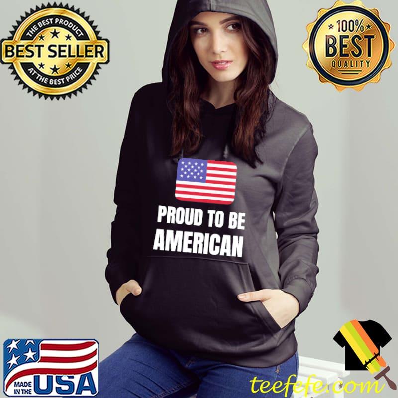 Proud to be American Flag Shirt