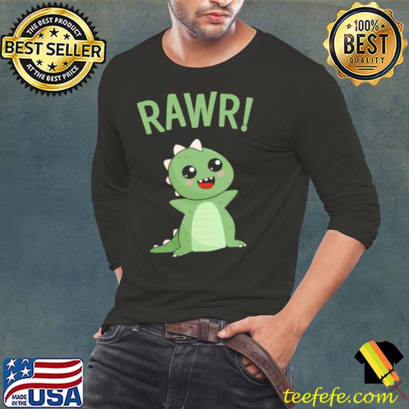Rawr Cute Dinosaur Shirt Long Sleeve Tee Rawr Cute Dinosaur Shirt Long Sleeve Tee