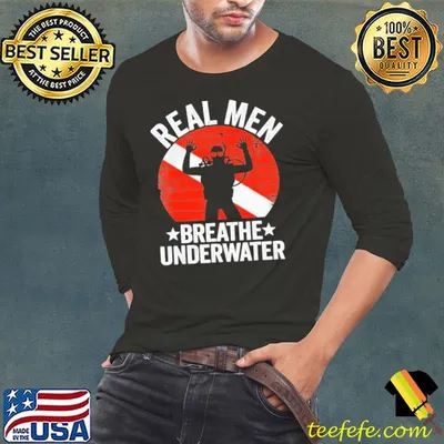 Real Man Breathe Underwater Scuba Diving Vintage Shirt