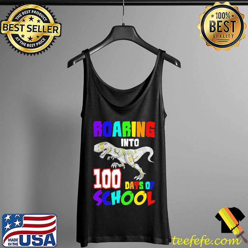 Robot Dinosaur Roaring Into 100 Days School LGBT Shirt Tank Top Robot Dinosaur Roaring Into 100 Days School LGBT Shirt Tank Top