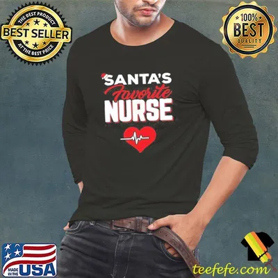Santa's Favorite Nurse Christmas Shirt