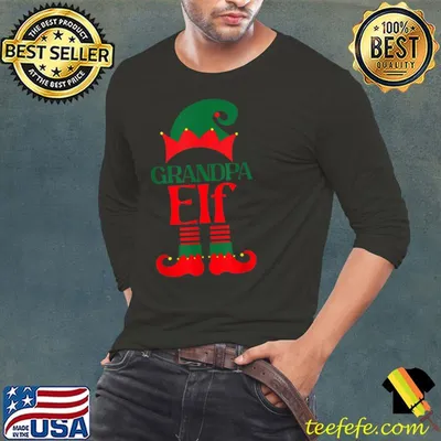 Santas Grandpa Elf Family Of Festive Happy Christmas Workers T Shirt