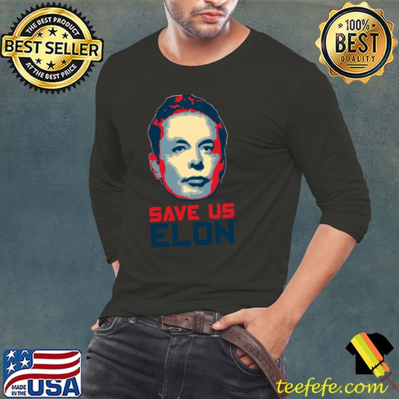 Save Us Elon Pop Art Shirt Save Us Elon Pop Art Shirt
