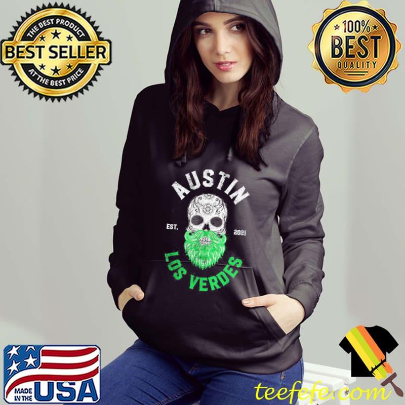 Skull Austin Los Verdes Gear Soccer Est 2021 Shirt Hoodie Skull Austin Los Verdes Gear Soccer Est 2021 Shirt Hoodie