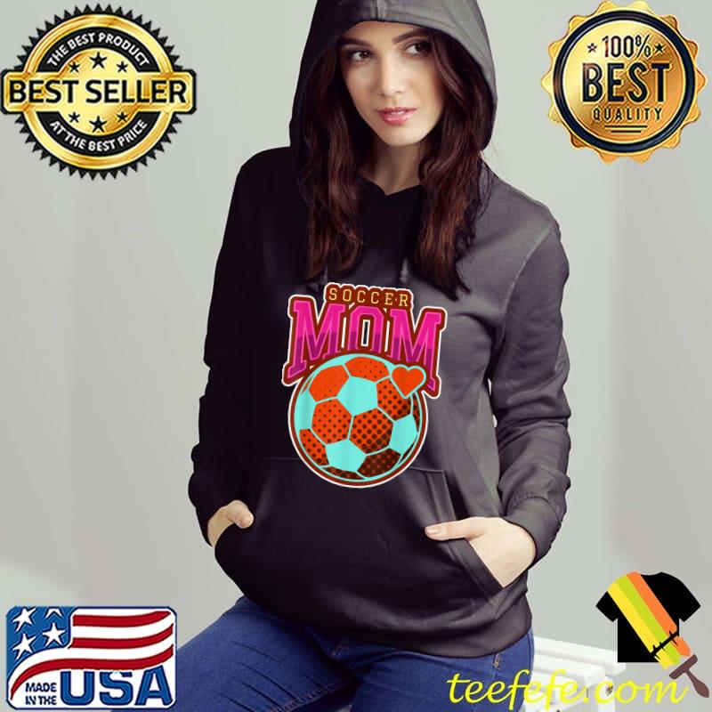 Soccer Mom T- Hoodie Soccer Mom T- Hoodie