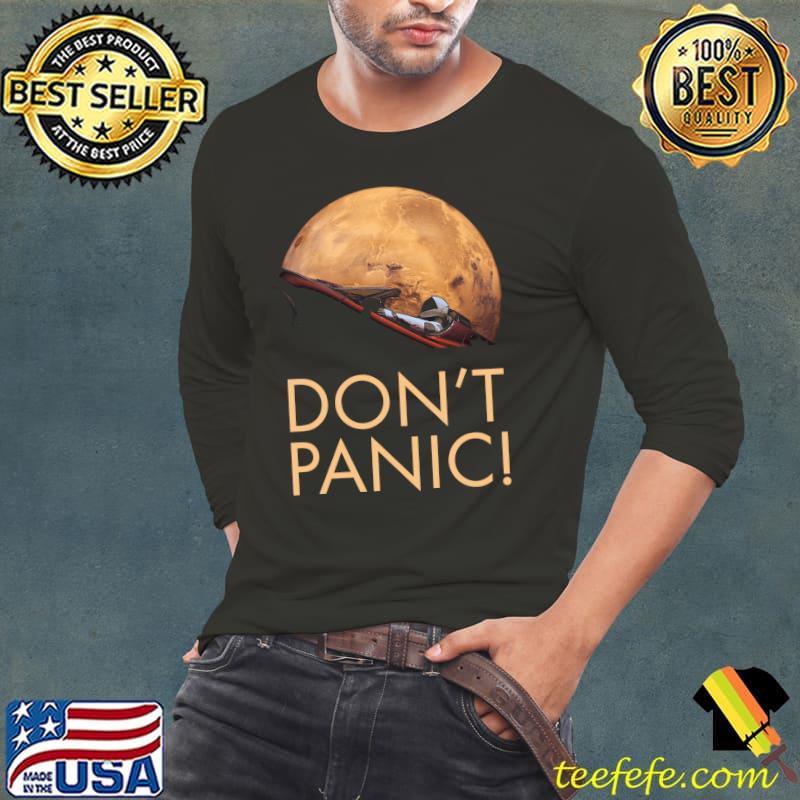 Starman Don't Panic In Orbit Around Mars Filip Hellman Shirt