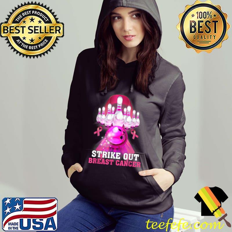 Strike Out Breast Cancer Breast Cancer Awareness Tee T Shirt Hoodie Strike Out Breast Cancer Breast Cancer Awareness Tee T Shirt Hoodie