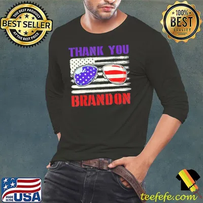 Thank You Brandon Sunglasses Us Flag T-Shirt