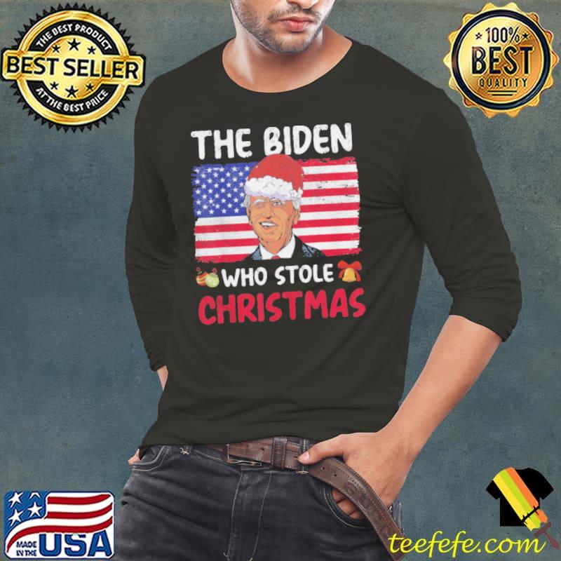 The Biden Who Stole Christmas 2021 Funny Joe Impeach Biden T-Shirt The Biden Who Stole Christmas 2021 Funny Joe Impeach Biden T-Shirt