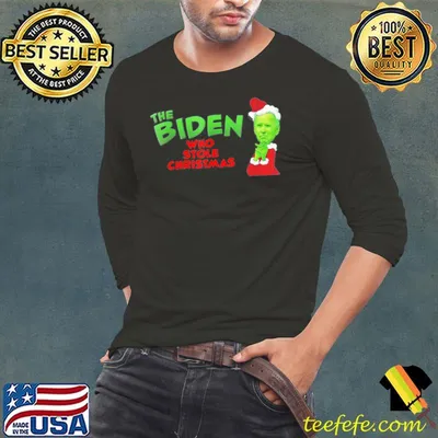 The Biden Who Stole Christmas 2021 Joe Biden Impeach T-Shirt
