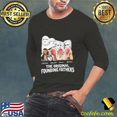 The Original Founding Fathers Shirt