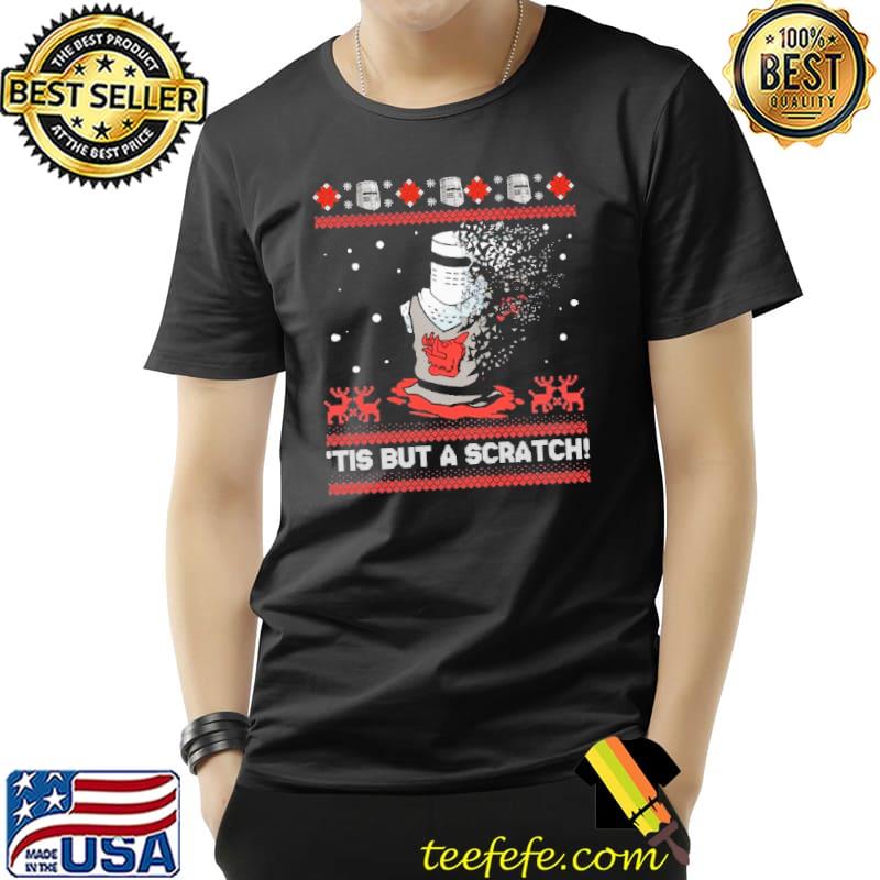 Tis But A Scratch Black Knight Ugly Christmas Shirt Unisex Tis But A Scratch Black Knight Ugly Christmas Shirt Unisex