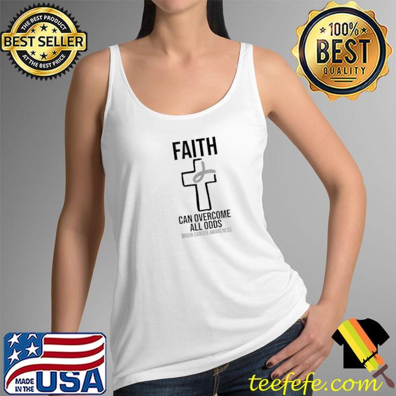 Top brain Cancer Awareness Faith Can Overcome All Odds Cross T-s Tank Top Top brain Cancer Awareness Faith Can Overcome All Odds Cross T-s Tank Top