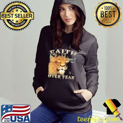 Top faith Over Fear Lion Shirt