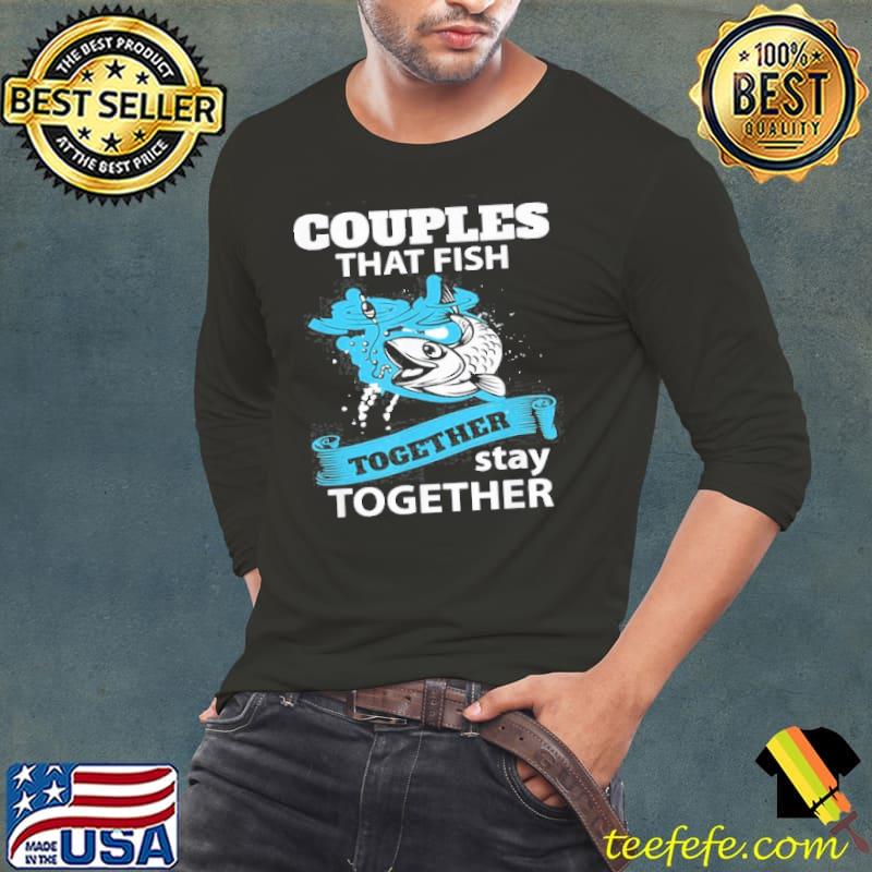 Top Fishing Couple Everyday Text Simple Retro Shirt Long Sleeve Tee Top Fishing Couple Everyday Text Simple Retro Shirt Long Sleeve Tee