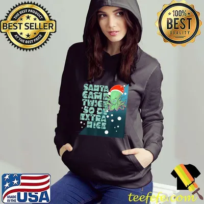 Top Funny Santa Came Twice So Be Extra Nice Christmas Pajama T-Shirt