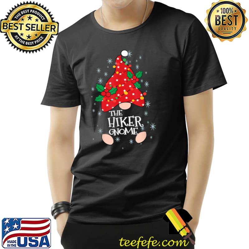 Top Hiker Gnome Costume Family Matching Funny Christmas Pajama T Shirt Unisex Top Hiker Gnome Costume Family Matching Funny Christmas Pajama T Shirt Unisex