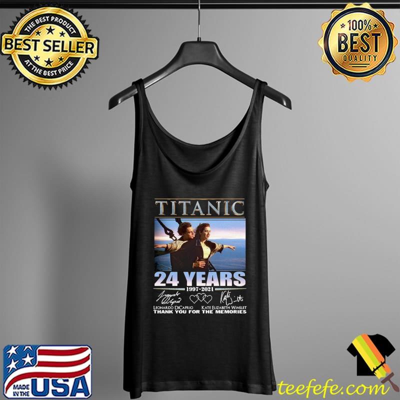Top Hot Titanic 24 Years 1997 2021 Thank You For The Memories Signatures Shirt Tank Top Top Hot Titanic 24 Years 1997 2021 Thank You For The Memories Signatures Shirt Tank Top
