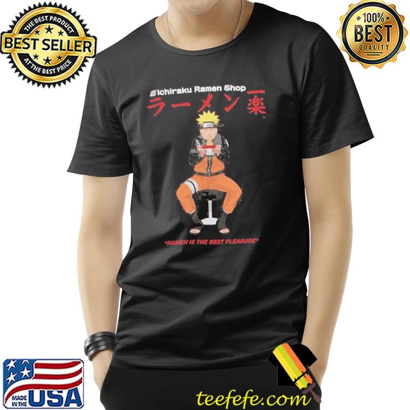 Top Ichiraku ramen shop ramen is the best pleasure naruto Unisex Top Ichiraku ramen shop ramen is the best pleasure naruto Unisex