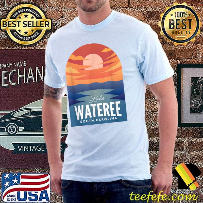 Top Lake Wateree SC Retro Sunset T-Shirt Unisex Top Lake Wateree SC Retro Sunset T-Shirt Unisex
