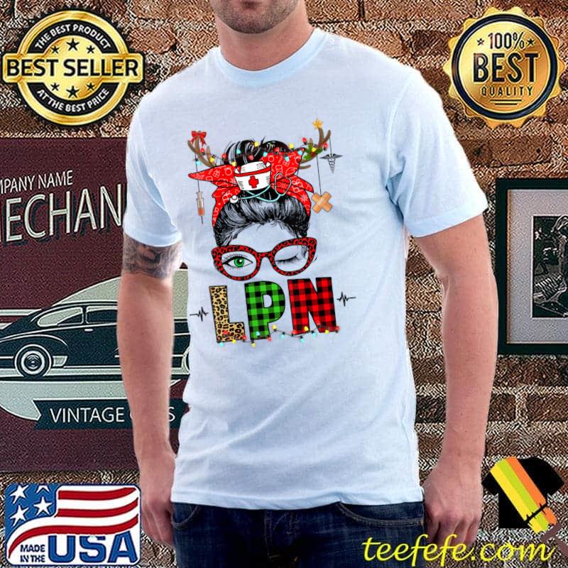 Top LPN Messy Bun Reindeer Nurse Life Christmas Pajama T- Unisex Top LPN Messy Bun Reindeer Nurse Life Christmas Pajama T- Unisex
