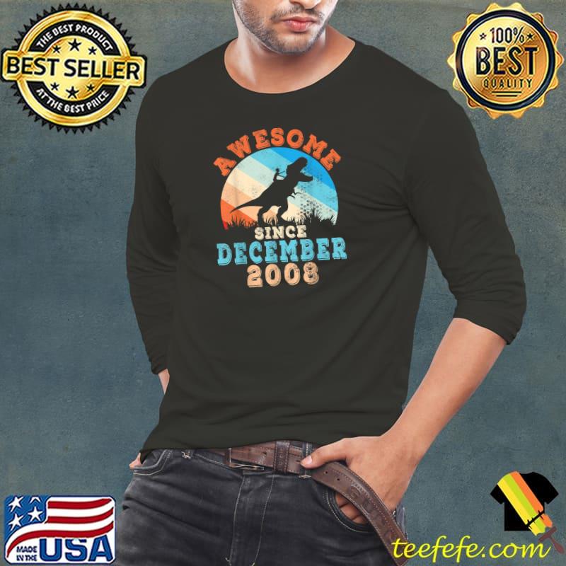 Top ride Dinosaur Birthday 13 Years Awesome Since December 2008 T-Shirt Top ride Dinosaur Birthday 13 Years Awesome Since December 2008 T-Shirt