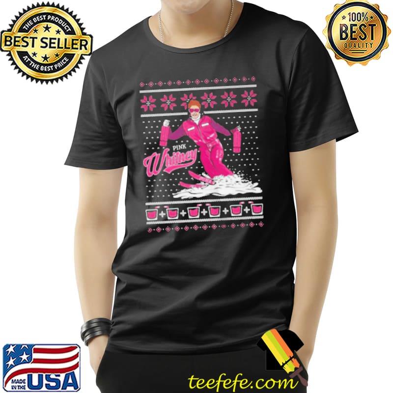 Whitney apres skI ugly women christmas Unisex Whitney apres skI ugly women christmas Unisex