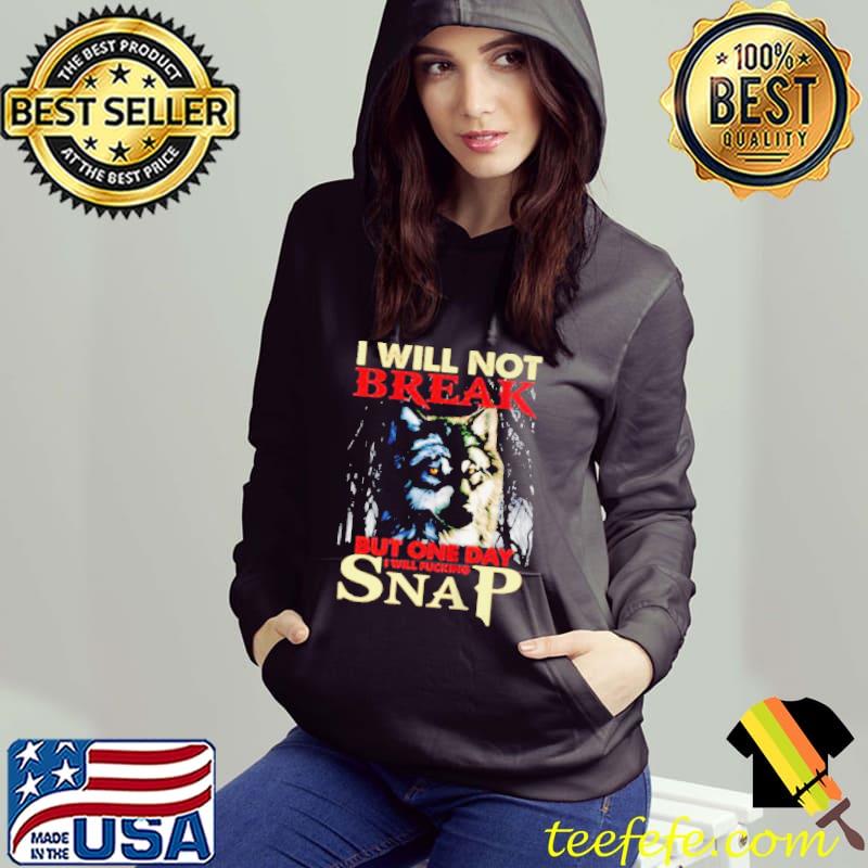 wolf-i-will-not-break-but-one-day-i-will-fuccking-snap--long-sleeved-t-shirt