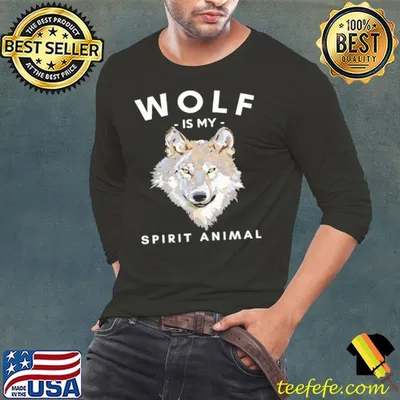 Wolf is my spirit animal shirt