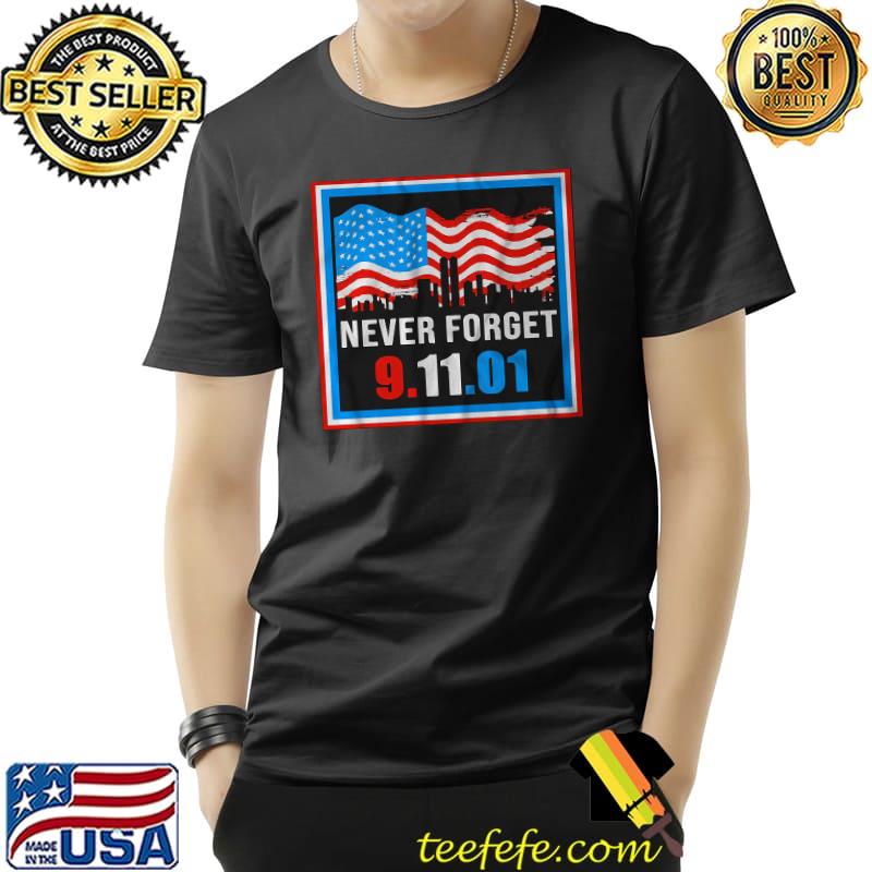 911 Never Forget Patriot Day 2021 American Flag Shirt Unisex 911 Never Forget Patriot Day 2021 American Flag Shirt Unisex