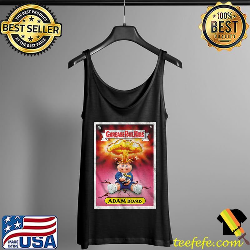 Adam Bomb Garbage Pail Kids Shirt Tank Top Adam Bomb Garbage Pail Kids Shirt Tank Top