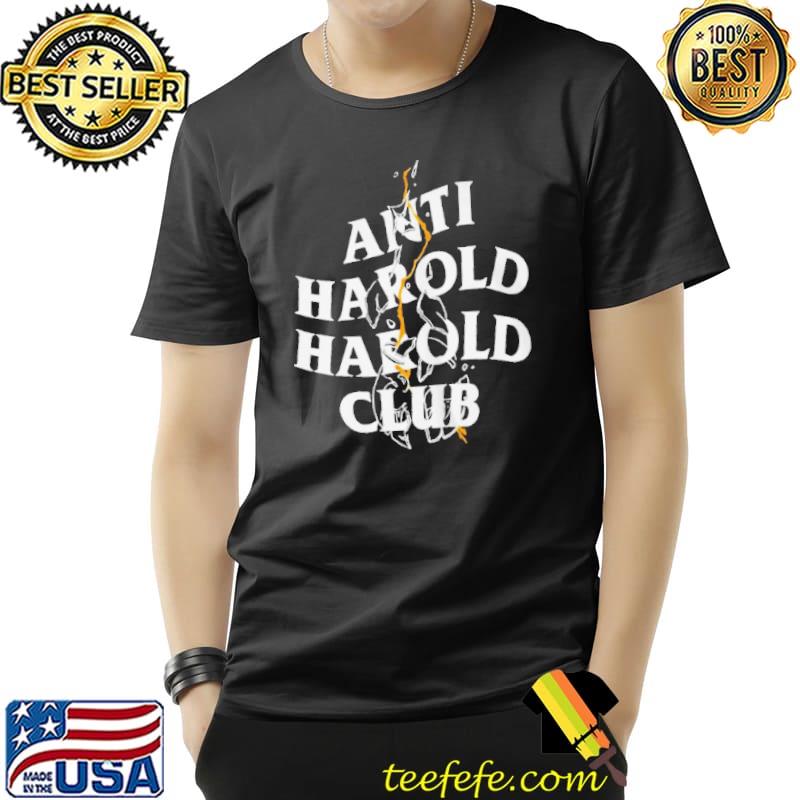 AntI harold harold club Unisex AntI harold harold club Unisex