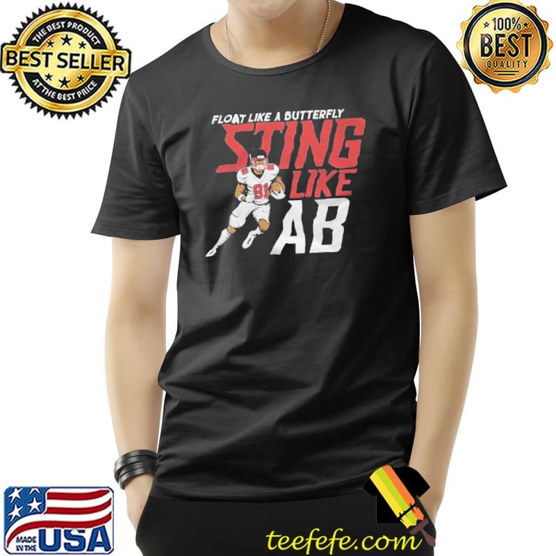 Antonio Brown Float Like A Butterfly Sting Like AB Unisex Antonio Brown Float Like A Butterfly Sting Like AB Unisex