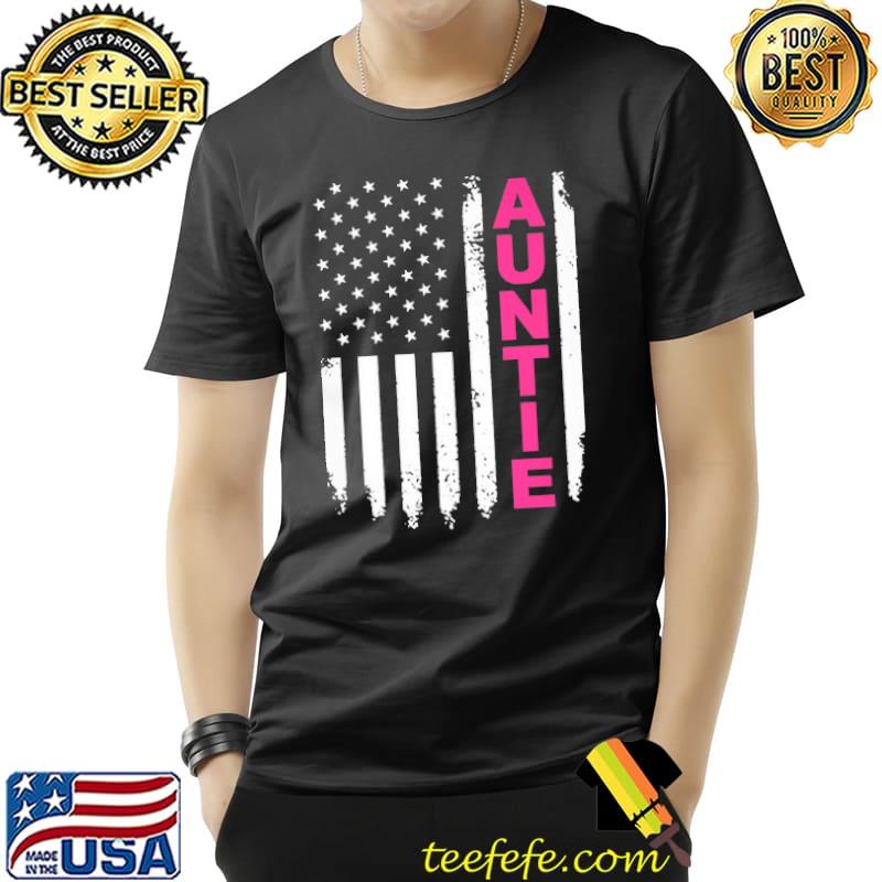 Auntie Flag Shirt Unisex Auntie Flag Shirt Unisex
