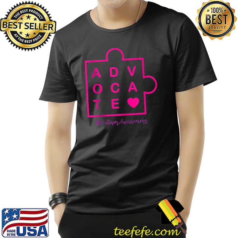 Autism Teacher School Autism Awareness Day Advocate With Puz T- Unisex Autism Teacher School Autism Awareness Day Advocate With Puz T- Unisex