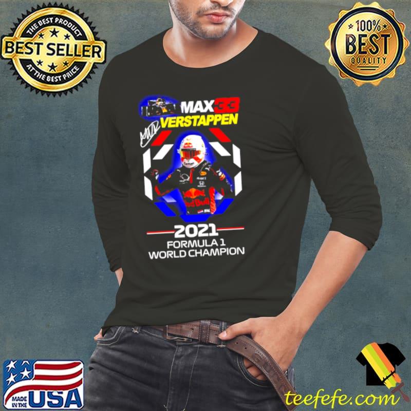 Awesome 33 Max Verstappen 2021 Formula One World Champion Signatures Shirt Long Sleeve Tee Awesome 33 Max Verstappen 2021 Formula One World Champion Signatures Shirt Long Sleeve Tee