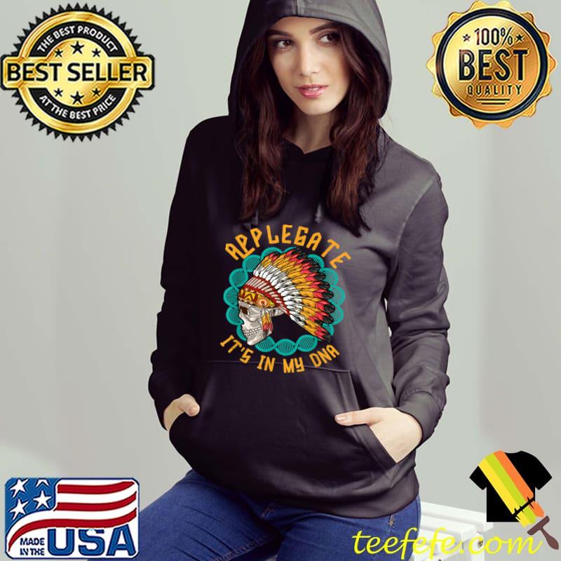 Awesome Applegate Heritage Native American Race Applegate Tribe Rela T Shirt
