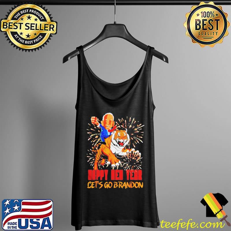 Awesome Biden tiger happy new year let's go brandon Tank Top Awesome Biden tiger happy new year let's go brandon Tank Top