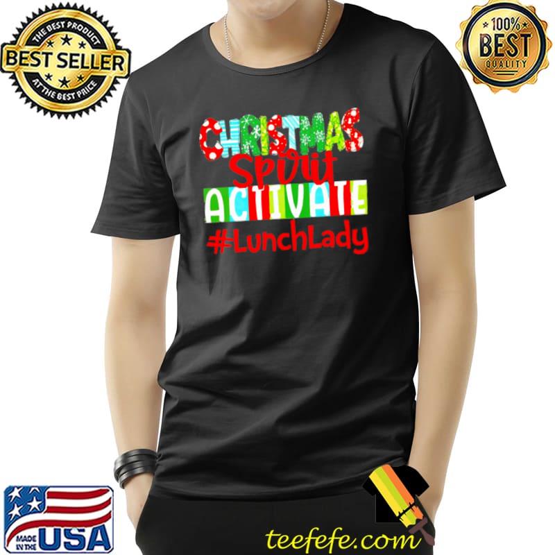 Awesome Christmas Spirit Activate Lunch Lady Sweater Shirt Unisex Awesome Christmas Spirit Activate Lunch Lady Sweater Shirt Unisex