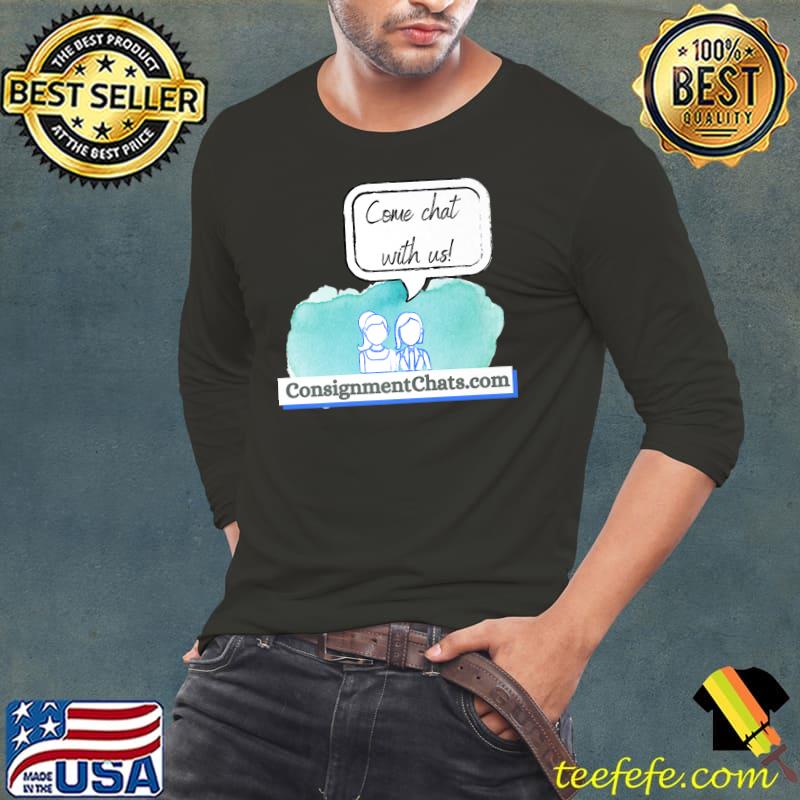 Awesome Consignment Chats Merch Premium T-Shirt Long Sleeve Tee Awesome Consignment Chats Merch Premium T-Shirt Long Sleeve Tee