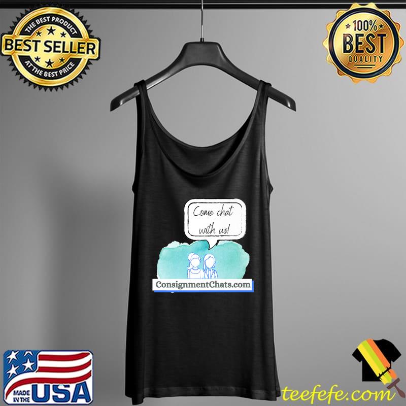 Awesome Consignment Chats Merch Premium T-Shirt Tank Top Awesome Consignment Chats Merch Premium T-Shirt Tank Top