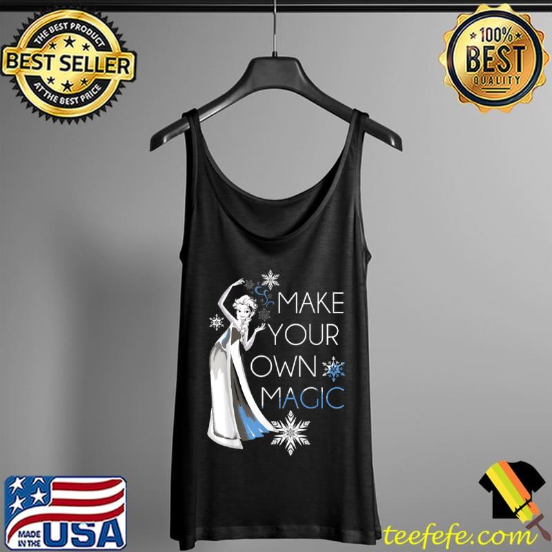Awesome Disney Frozen Elsa Make Your Own Magic T Shirt Tank Top Awesome Disney Frozen Elsa Make Your Own Magic T Shirt Tank Top